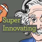 Illustration of Einstein with a coaches headset and football with text reading "Super Innovating"
