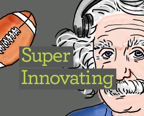 Illustration of Einstein with a coaches headset and football with text reading "Super Innovating"